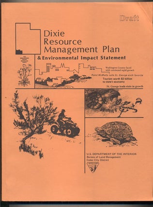 Item #37917 Draft Resource Management Plan Environmental Impact Statement for the Dixie Resource...