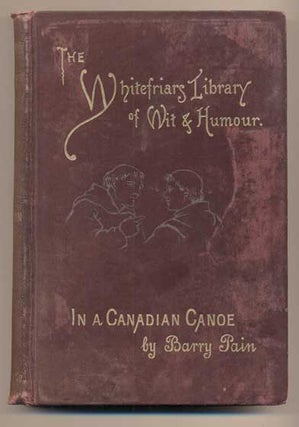 Item #37974 In a Canadian Canoe, the Nine Muses Minus One, and Other Stories. Barry Pain