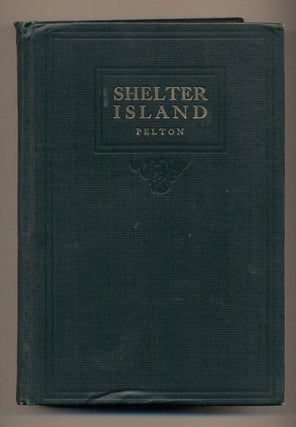 Item #38022 Shelter Island or The Power of God. Ben H. Pelton