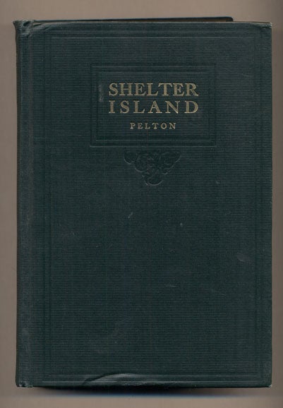 Item #38022 Shelter Island or The Power of God. Ben H. Pelton.