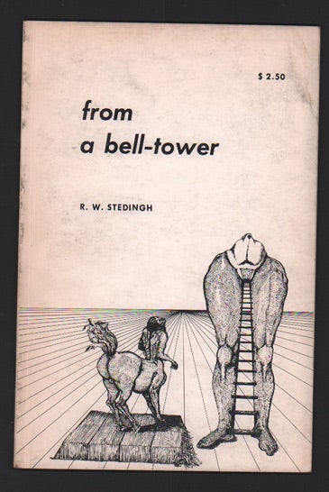 Item #38537 From a Bell-Tower: Poems. R. W. Stedingh.