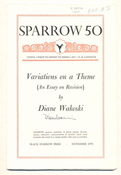 Item #38796 Sparrow 50: Variations on a Theme (An Essay on Revision) - November 1976. Diane Wakoski.