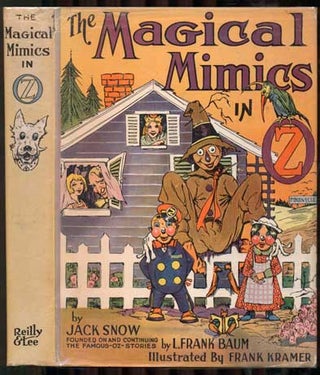 Item #39022 The Magical Mimics of Oz. Jack Snow