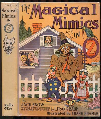 Item #39022 The Magical Mimics of Oz. Jack Snow.