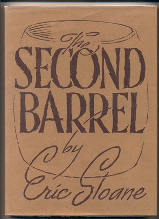 Item #39447 The Second Barrel. Eric Sloane