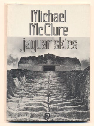Item #39526 Jaguar Skies. Michael McClure