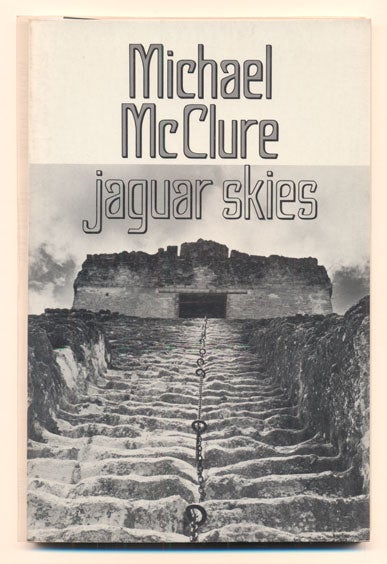 Item #39526 Jaguar Skies. Michael McClure.