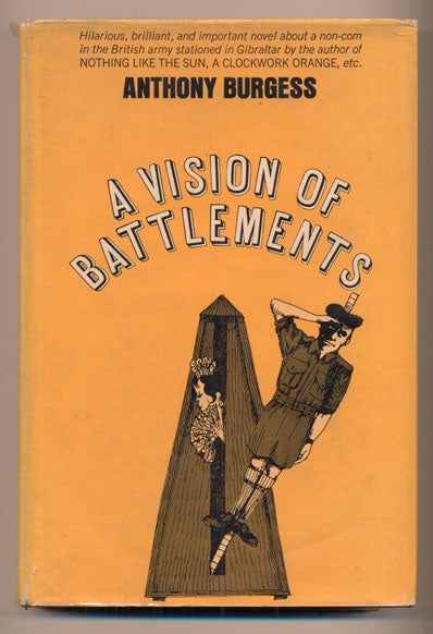 Item #39537 A Vision of Battlements. Anthony Burgess.