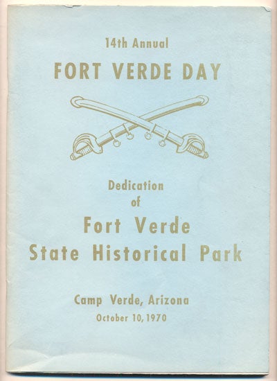 Item #39584 14th Annual Fort Verde Day. Dedication of Fort Verde State Historical Park. Camp Verde, Arizona. October 10, 1970