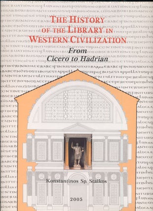 Item #39624 The History of the Library in Western Civilization, Volume II: From Cicero to...
