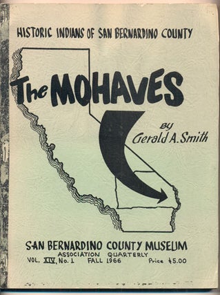 Item #39686 The Mohaves (San Bernardino County Museum Association Quarterly Volume XIV, Number 1,...