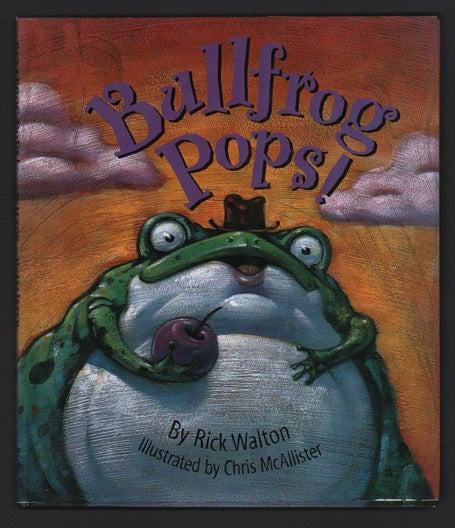 Item #39712 Bullfrog Pops! Rick Walton.