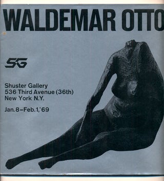 Item #40061 Plastik und Grafik aus den Jahren 61-68. Waldemar Otto