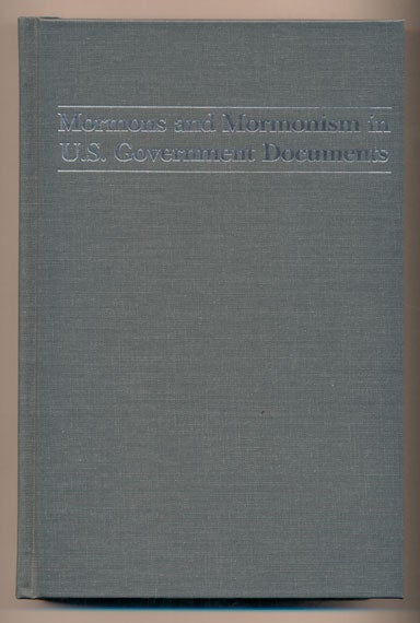 Item #40150 Mormons and Mormonism in U.S. Government Documents: A Bibliography. Susan L. Fales, Chad J. Flake.