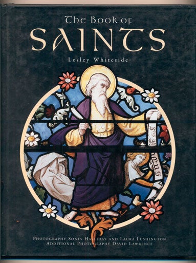 Item #40164 The Book of Saints. Lesley Whiteside.