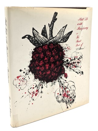 Item #40375 Still Life with Raspberry or The Bumper Book of Steadman. Ralph Steadman