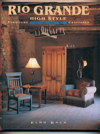 Item #40424 Rio Grande High Style Furniture Craftsmen. Elmo Baca