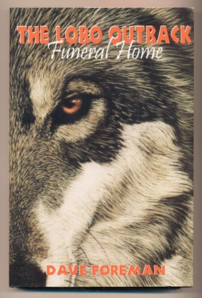 Item #40429 The Lobo Outback Funeral Home. Dave Foreman
