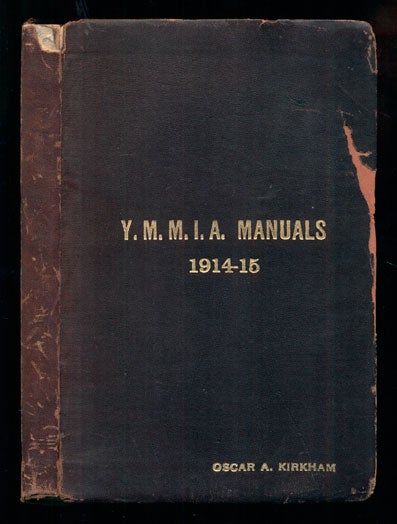 Item #40727 Young Men's Mutual Improvement Associations. Manual For Senior Classes 1914-1915. Subject: The Vocations of Man. Number 18; Young Men's Mutual Improvement Associations. Manual For Junior Classes 1914-1915. Subject: The Development of Character, II- Lessons on Conduct. Number 2; Y.M.M.I.A. Hand Book (
