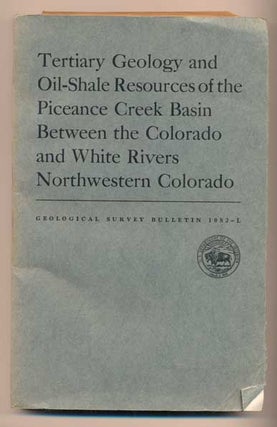 Item #40732 Tertiary Geology and Oil-Shale Resources of the Piceance Creek Basin Between the...