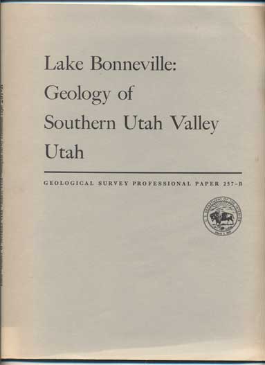 Item #40781 Geology of Southern Utah Valley, Utah (Geological Survey Professional Paper 257-B). Harold J. Bissell.