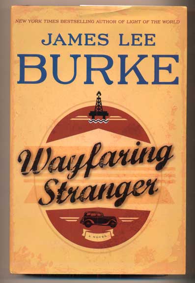 Item #40838 Wayfaring Stranger. James Lee Burke.