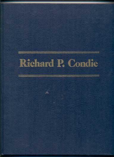 Item #41010 Richard P. Condie. Richard P. Condie, Jerold D. Ottley.