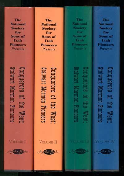 Item #41057 Conquerors of the West: Stalwart Mormon Pioneers (4 volumes). Florence C. Youngberg.
