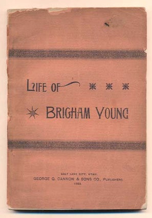 Item #41199 Life of Brigham Young. Edward Henry Anderson