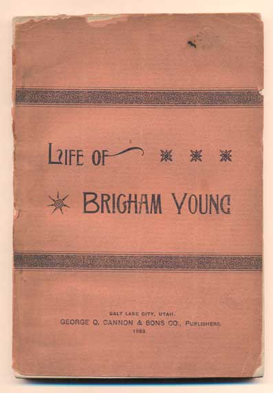 Item #41199 Life of Brigham Young. Edward Henry Anderson.