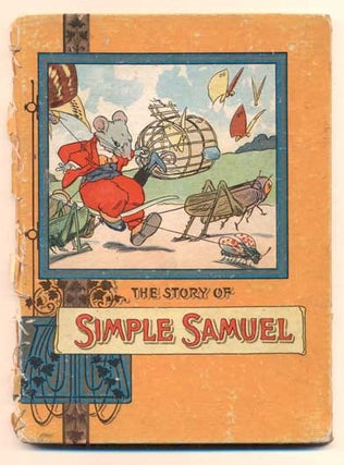 Item #41337 The Story of Simple Samuel. Harry Rountree, Illustrations