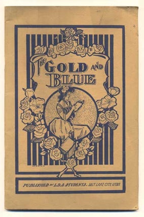 Item #41402 The Gold and Blue. George Q. Knowlton