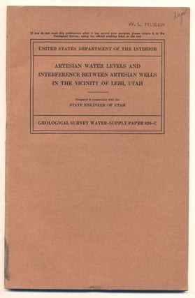 Item #41437 Artesian-Water Levels and Interference Between Artesian Wells in the Vicinity of...