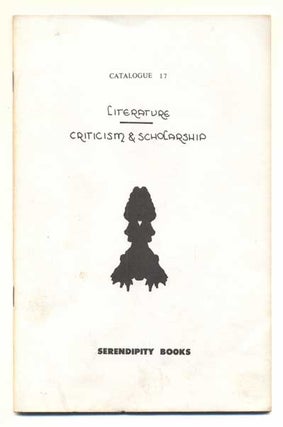 Item #41646 Serendipity Books Catalogue 17: Literature, Criticism & Scholarship. Peter B. Howard
