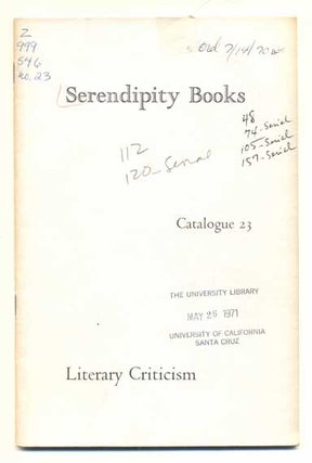 Item #41771 Serendipity Books Catalogue 23: Literary Criticism. Peter B. Howard