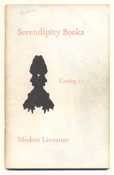 Item #41773 Serendipity Books Catalogue 21: Modern Literature. Peter B. Howard.