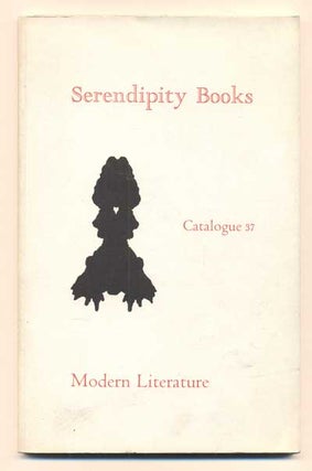 Item #41777 Serendipity Books Catalogue 37: Modern Literature. Peter B. Howard