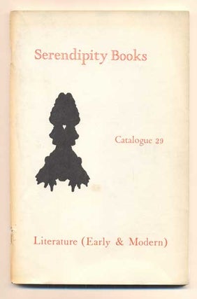 Item #41779 Serendipity Books Catalogue 29: Literature (Early & Modern). Peter B. Howard