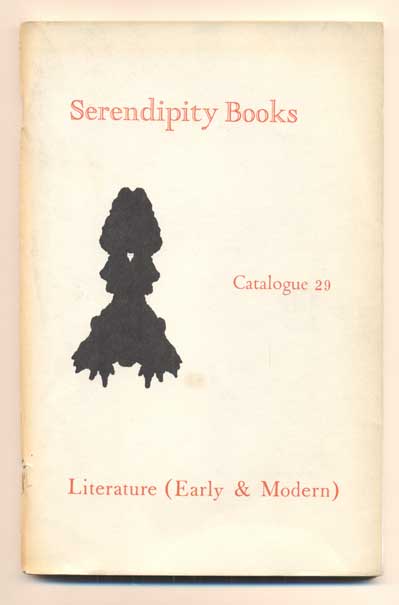 Item #41779 Serendipity Books Catalogue 29: Literature (Early & Modern). Peter B. Howard.