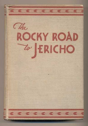 Item #41789 The Rocky Road to Jericho. Frank Chester Field, Frank Chester Robertson