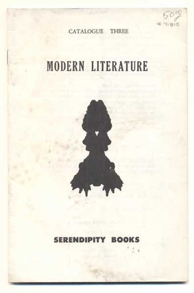 Item #41810 Serendipity Books Catalogue Three: Modern Literature. Peter B. Howard