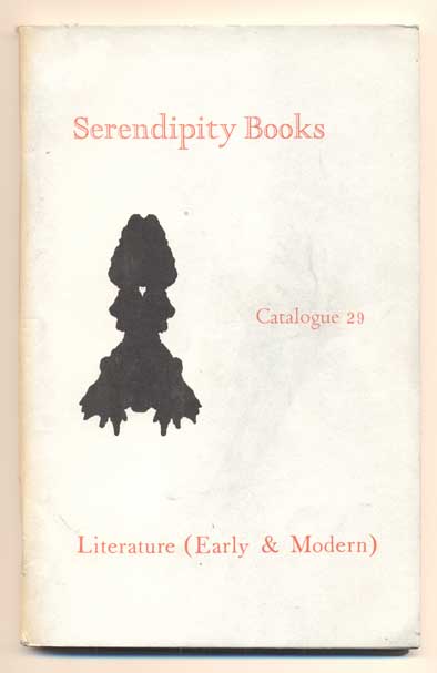 Item #41813 Serendipity Books Catalogue 29: Literature (Early & Modern). Peter B. Howard.