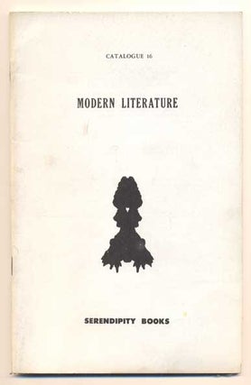 Item #41816 Serendipity Books Catalogue 16: Modern Literature. Peter B. Howard