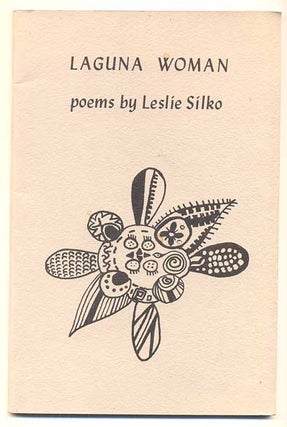 Item #41837 Laguna Woman: Poems. Leslie Marmon Silko, Aaron Yava, Leslie Silko, Marmon