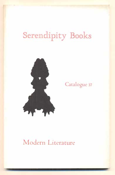 Item #42056 Serendipity Books Catalogue 37: Modern Literature. Peter B. Howard.