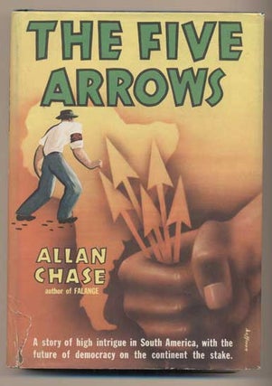 Item #42063 The Five Arrows. Allan Chase