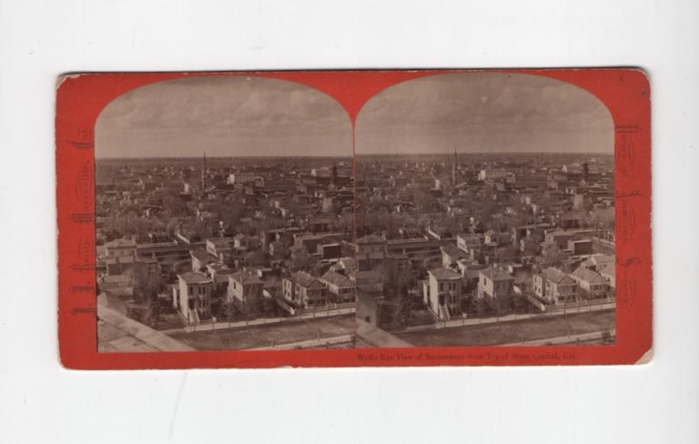 Item #42506 Bird's Eye View of Sacramento from Top of State Capital, Cal. Views of American Scenery. Stereoview, J. J. Reilly.