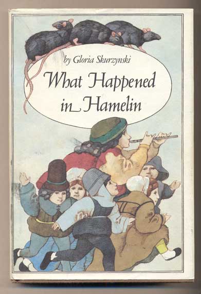 Item #42682 What Happened in Hamelin. Gloria Skurzynski.