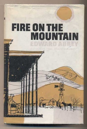 Item #42703 Fire on the Mountain. Edward Abbey