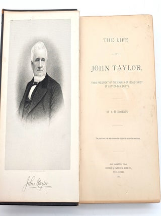 Life of John Taylor: Third President of the Church of Jesus Christ of Latter-day Saints